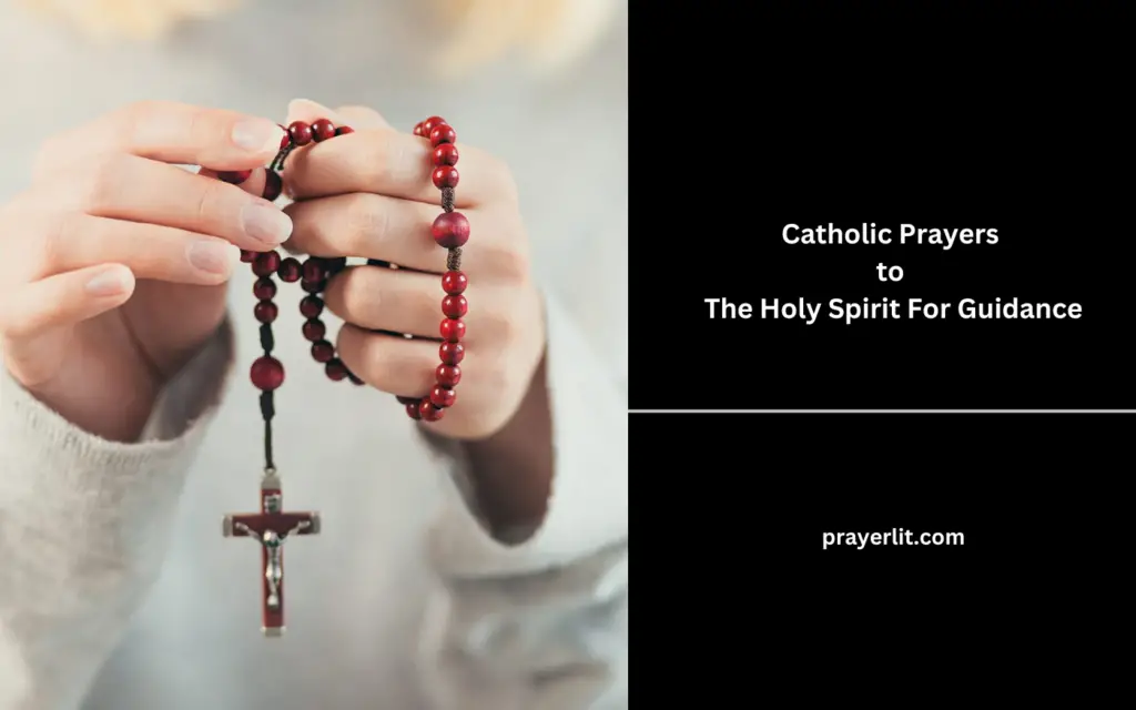 Catholic Prayers to The Holy Spirit For Guidance