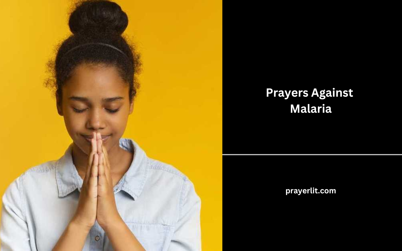 Prayers Against Malaria