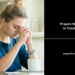 Prayers When in Trouble