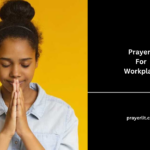 Prayers For Workplace