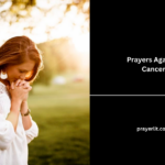 Prayers Against Cancer