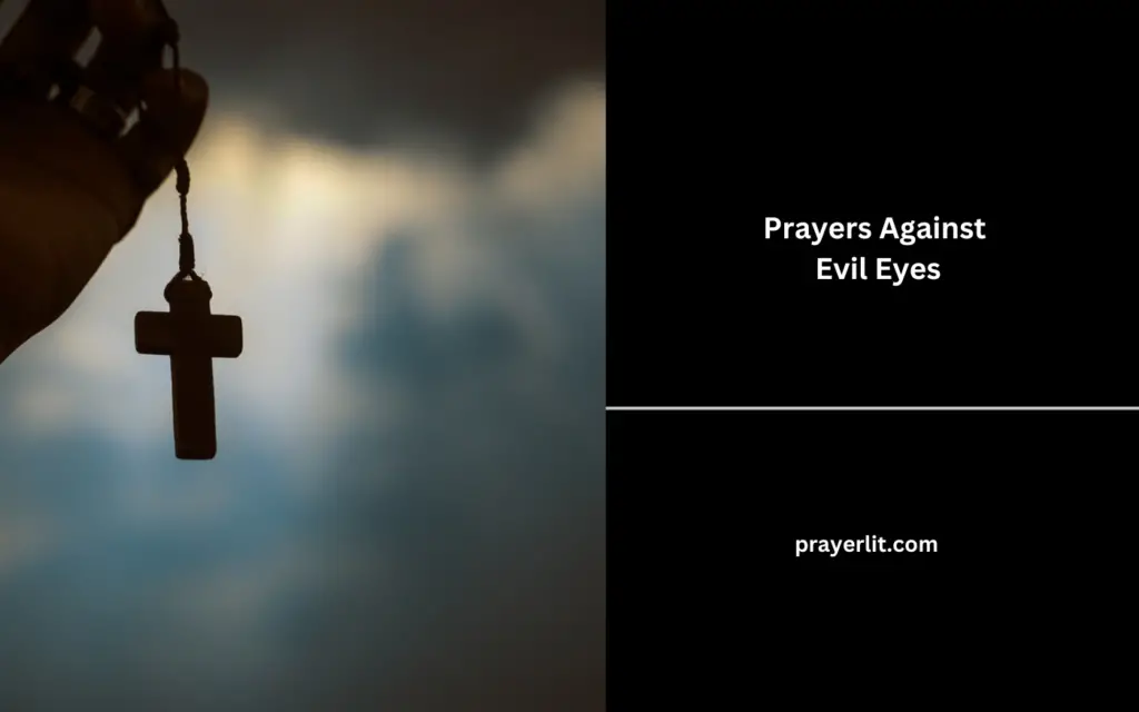 Prayers Against Evil Eyes