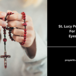 St. Lucy Prayers For Eyes