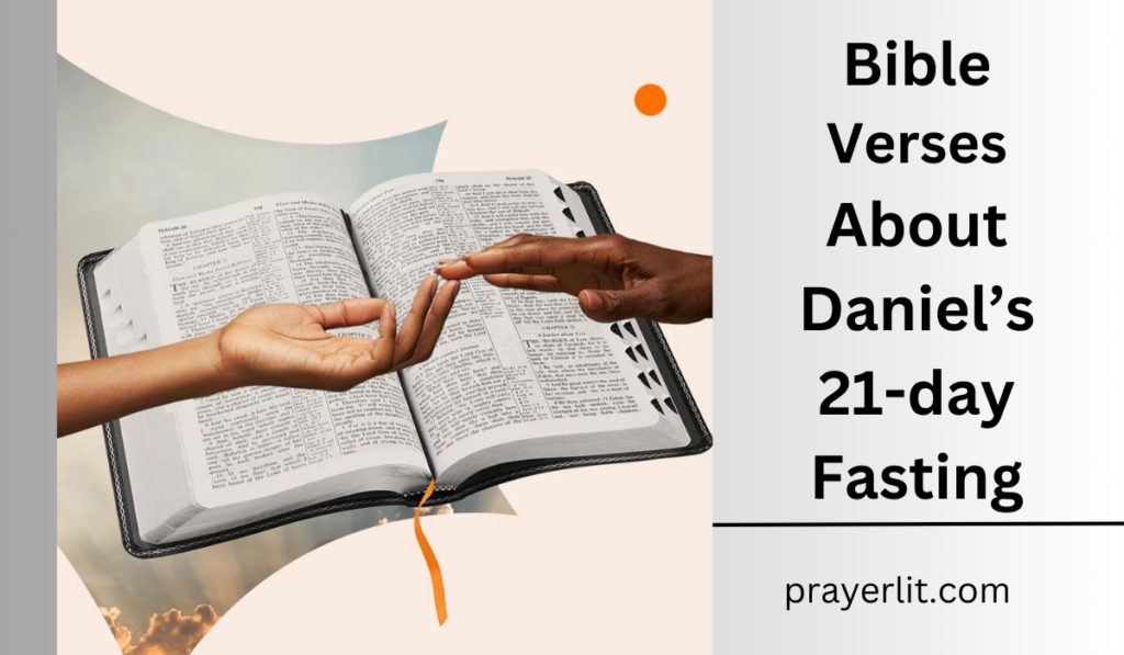 Bible Verses About Daniel's 21-Day Fasting