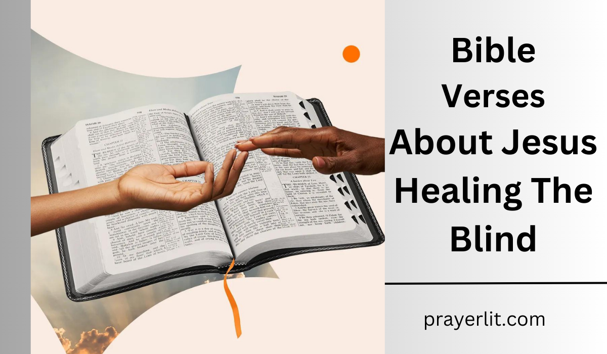 Bible Verses About Jesus Healing The Blind