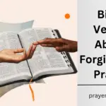 Bible Verses About Forgiveness Prayer