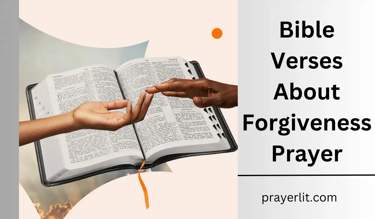 Bible Verses About Forgiveness Prayer