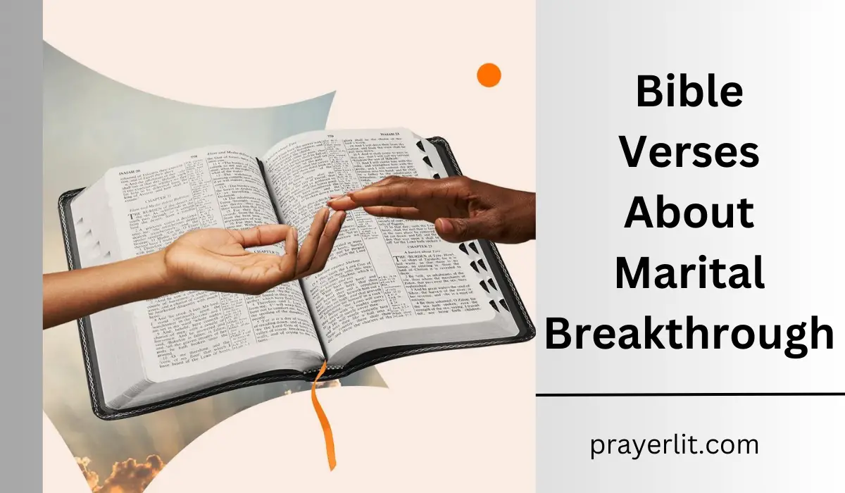 Bible Verses About Marital Breakthrough