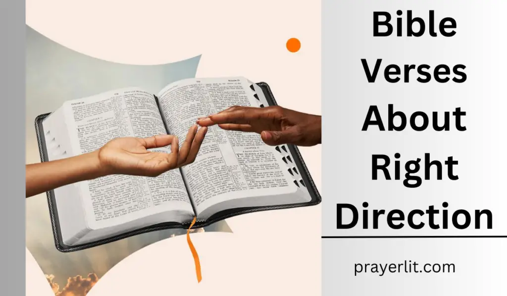 Bible Verses About Right Direction