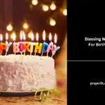 Blessing Wishes For Birthday