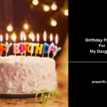 Birthday Prayers For My Daughter