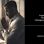 Prayers For Colleagues at Work