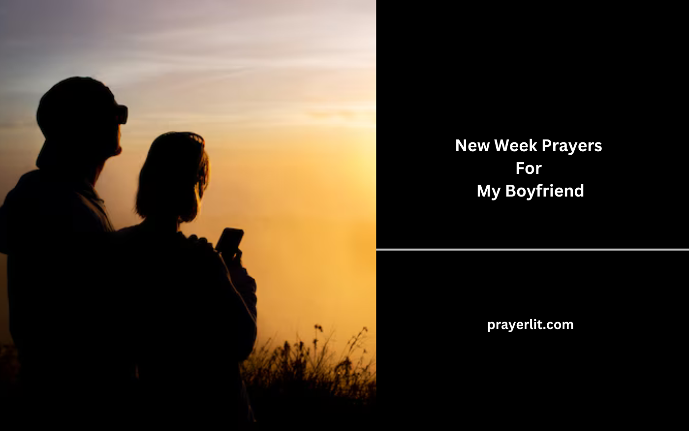 New Week Prayers For My Boyfriend