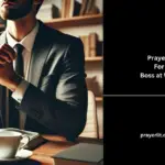 Prayers For Boss at Work