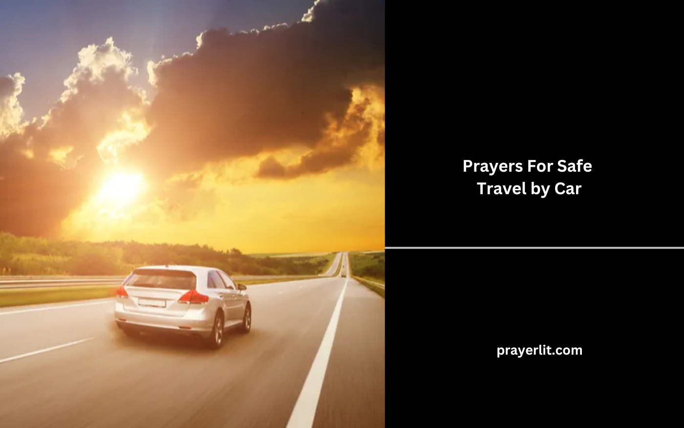 Prayers For Safe Travel by Car