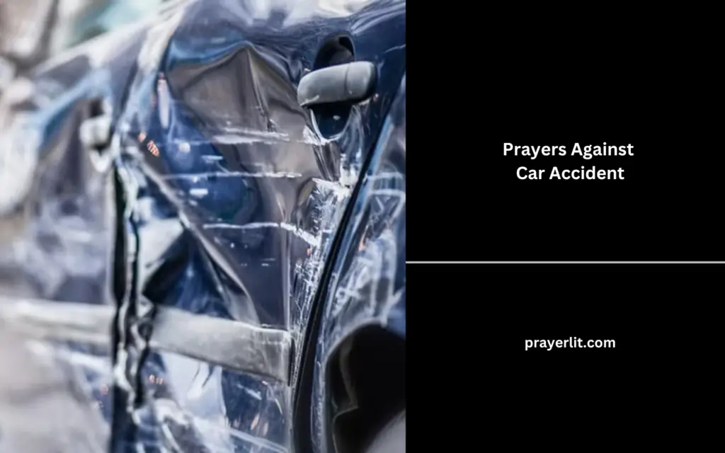 Prayers Against Car Accident