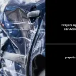 Prayers Against Car Accident