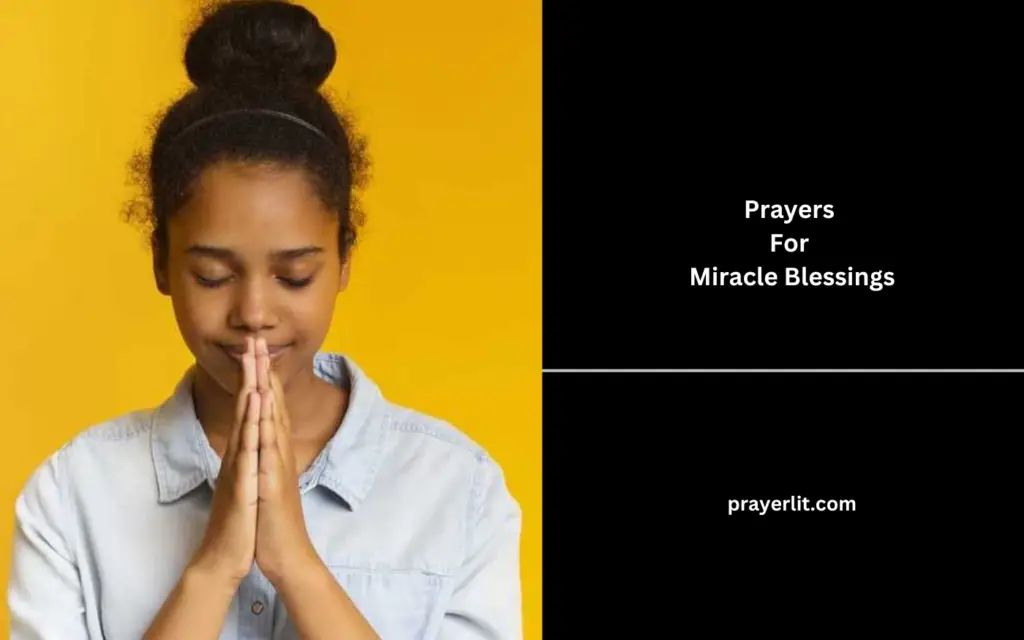 Prayers For Miracle Blessings