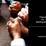 Prayers For Electing Leaders