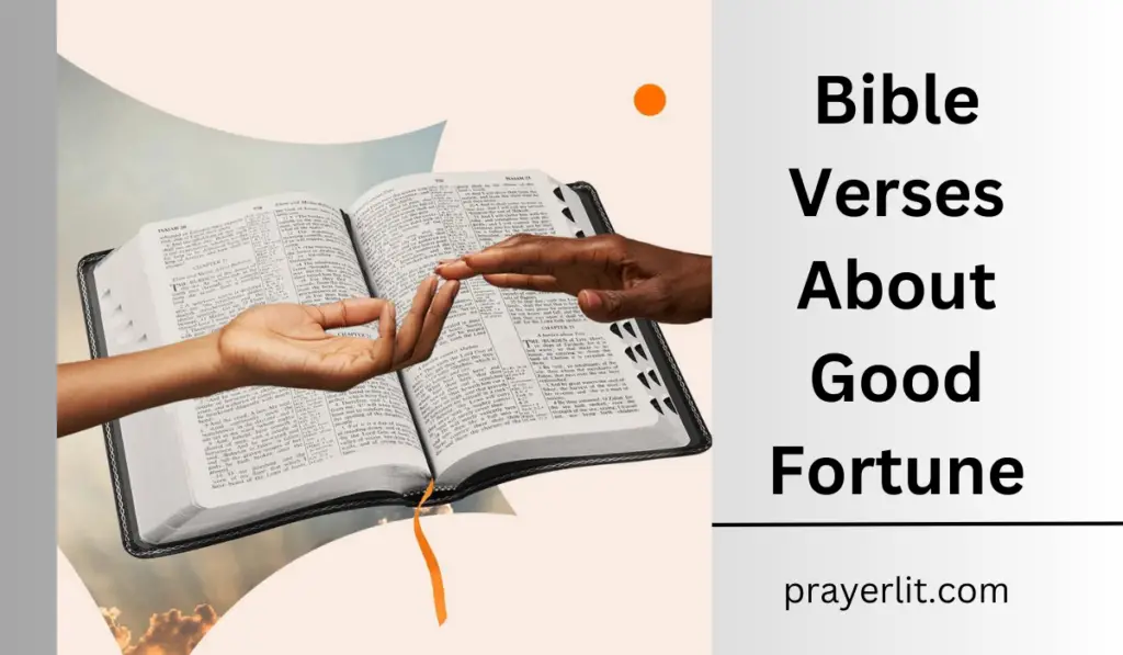 Bible Verses About Good Fortune