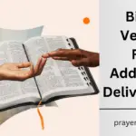 Bible Verses For Addiction Deliverance