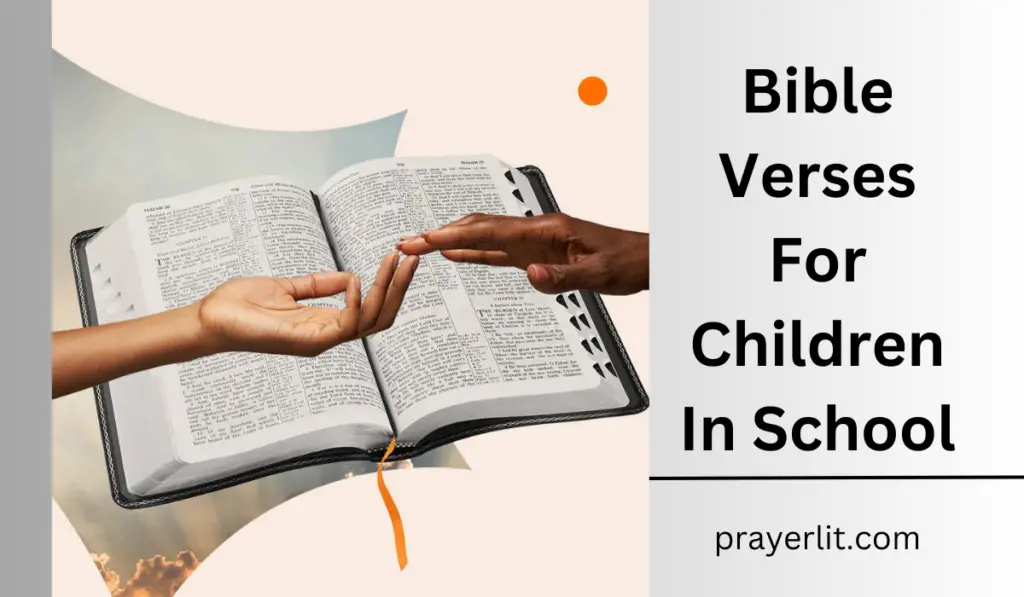 Bible Verses For Children In School