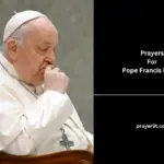 Prayers for Pope Francis Health