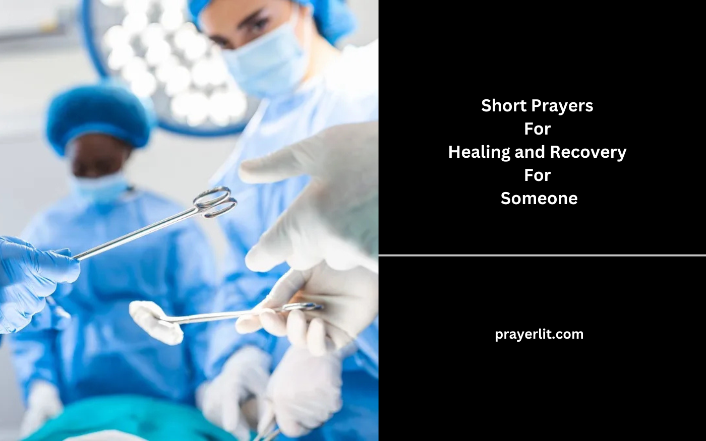 Short Prayers For Healing and Recovery For Someone