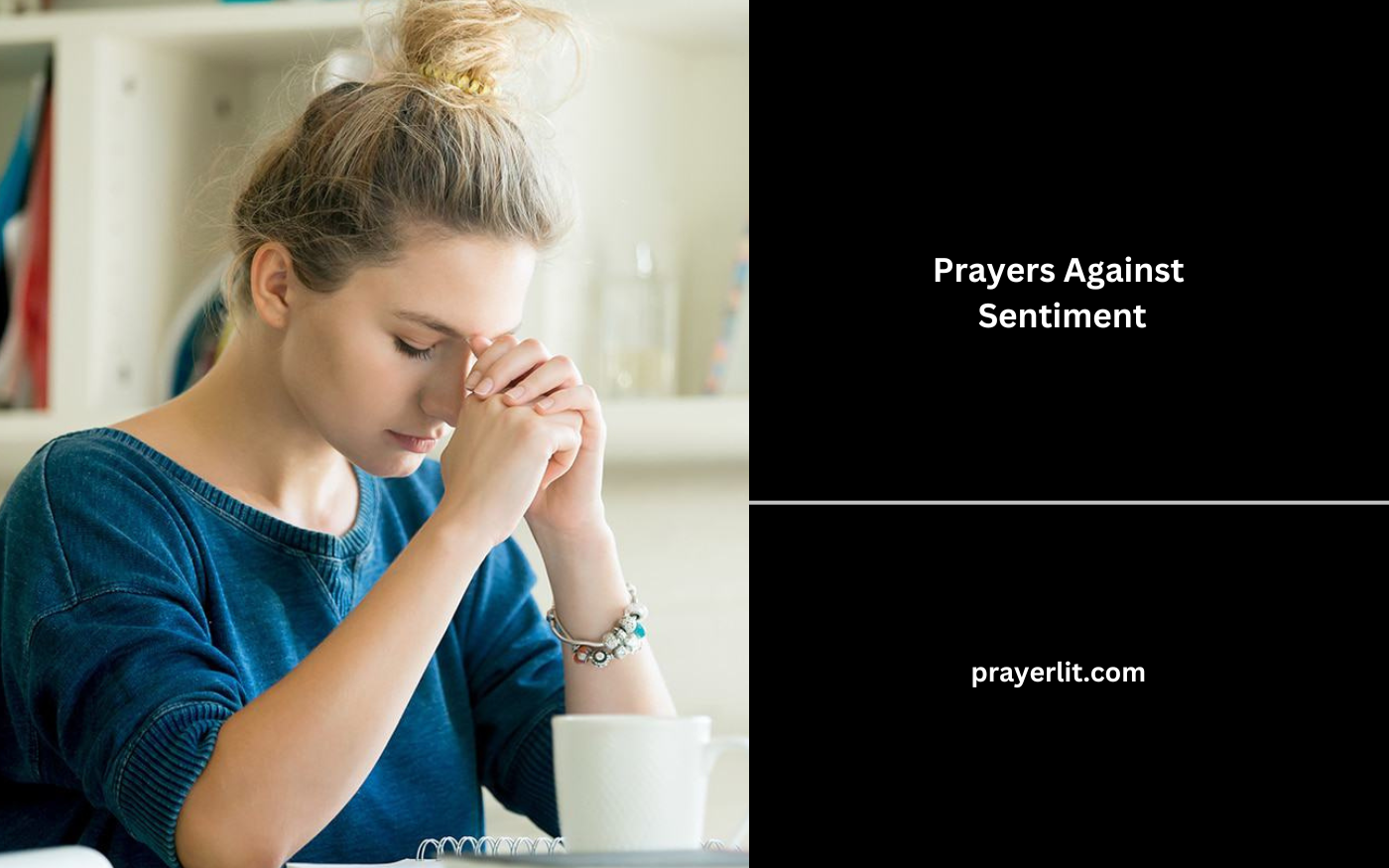 Prayers Against Sentiment