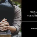 Night Prayers For the Sick and Suffering