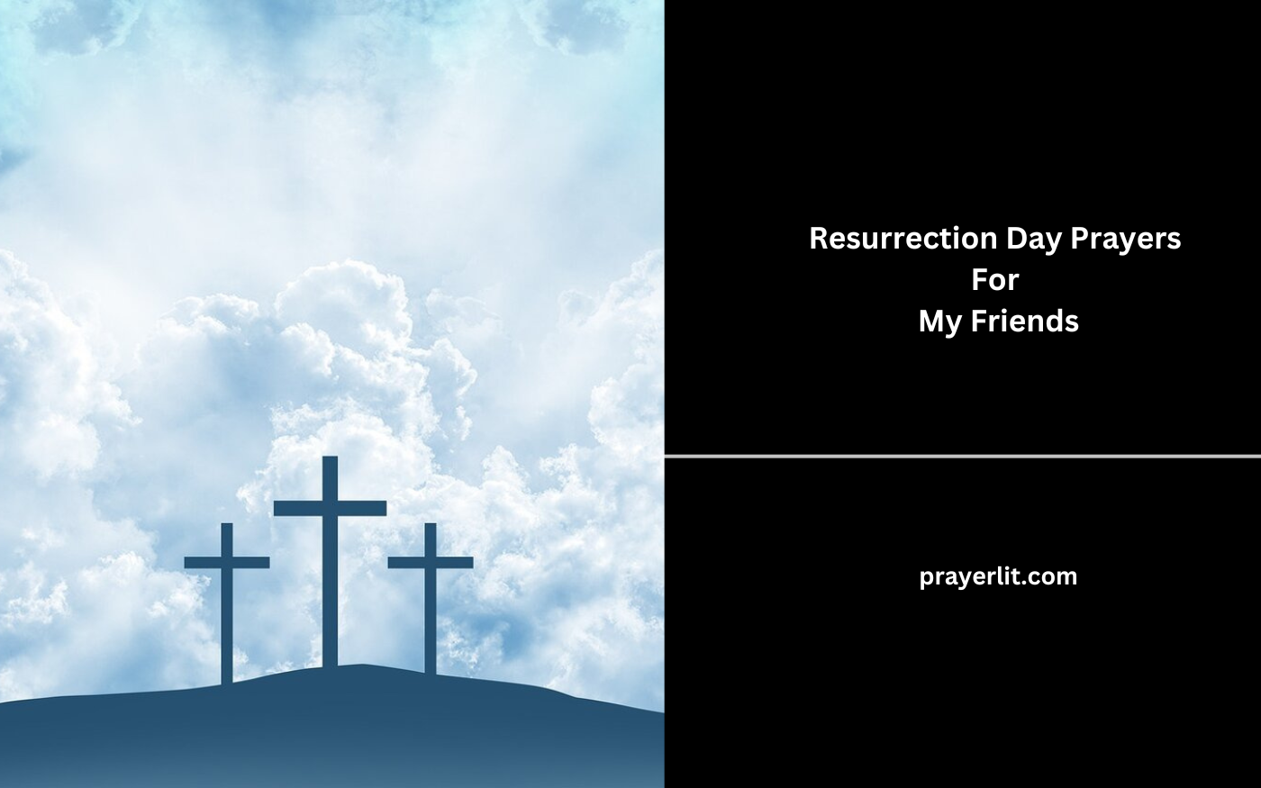 Resurrection Day Prayers For My Friends