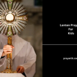 Lenten Prayers For Kids