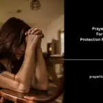 Prayers For Protection From Evil