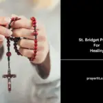 St. Bridget Prayers For Healing