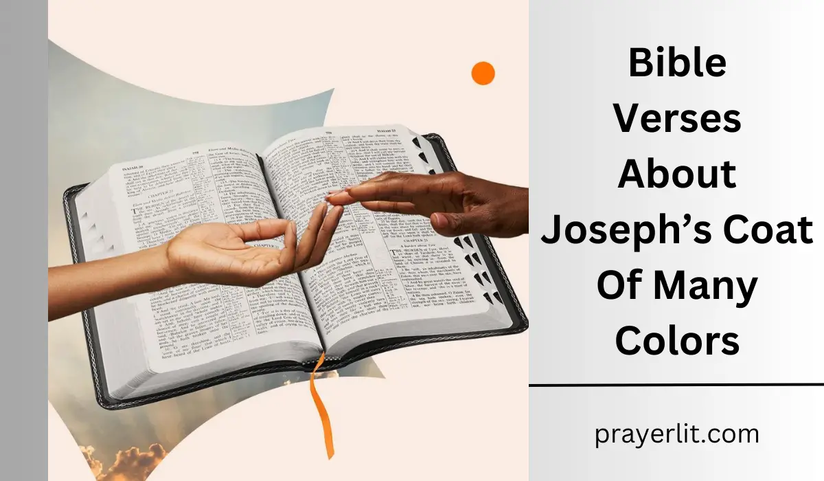  Bible Verses About Joseph's Coat Of Many Colors