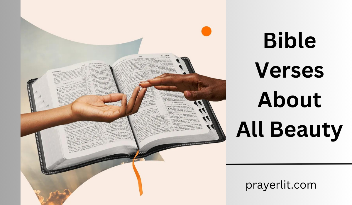  Bible Verses About All Beauty