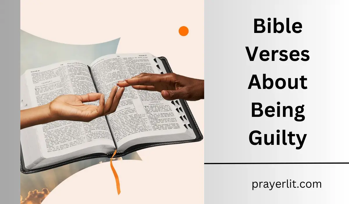  Bible Verses About Being Guilty