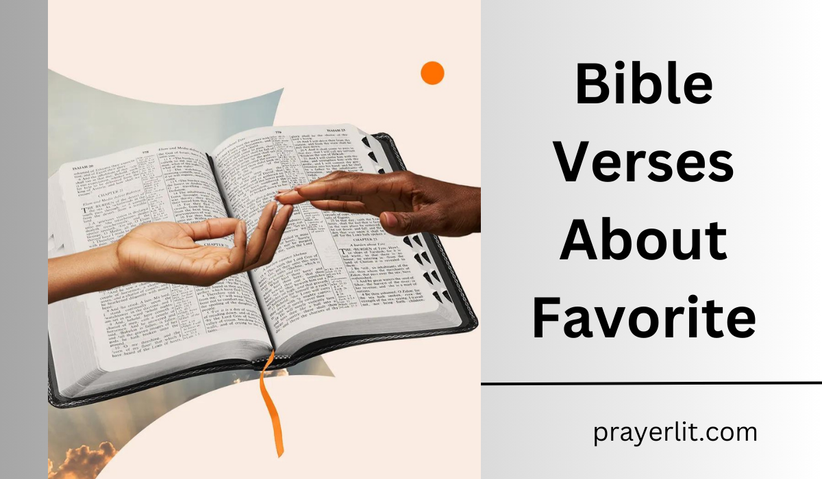  Bible Verses About Favorite