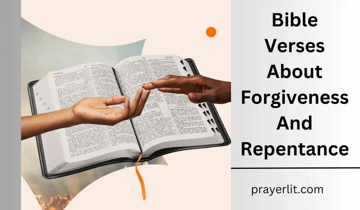 Bible Verses About Forgiveness And Repentance