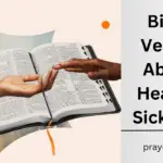 Bible Verses About Healing Sickness