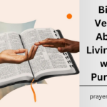 Bible Verses About Living Life With Purpose