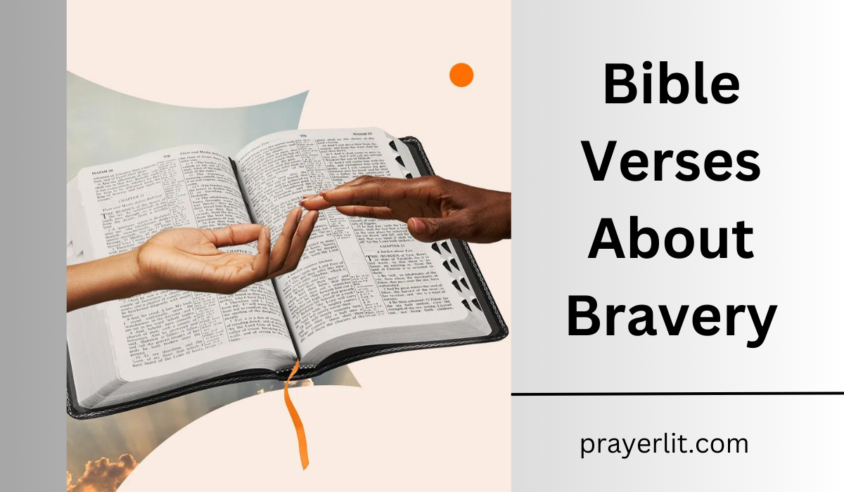 Bible Verses About Bravery