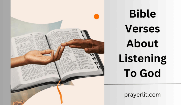 30 Most Effective Bible Verses About Listening To God (2026) - PrayerLit