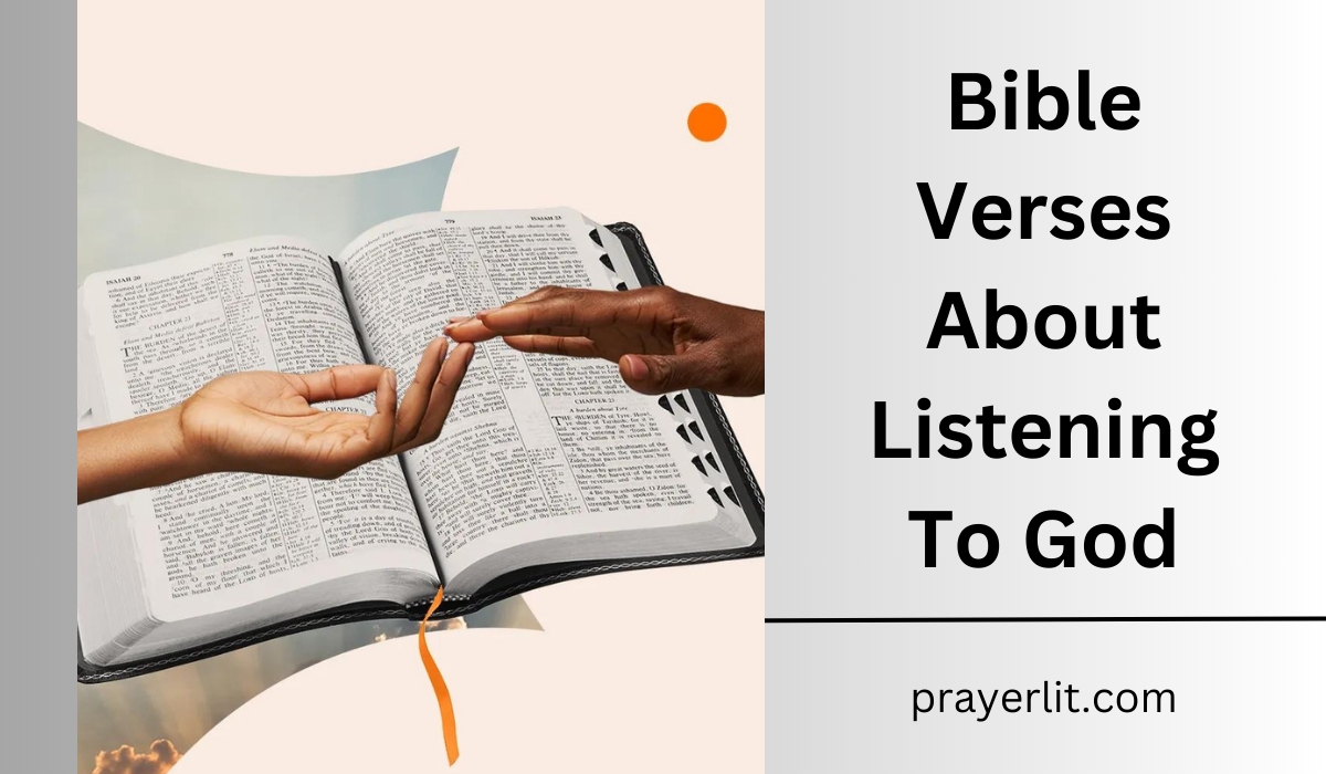  Bible Verses About Listening To God