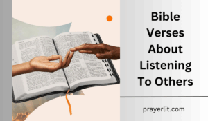 Bible Verses About Listening To Others