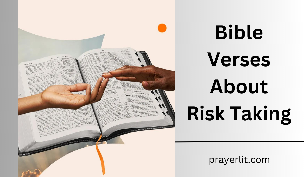 Bible Verses About Risk Taking