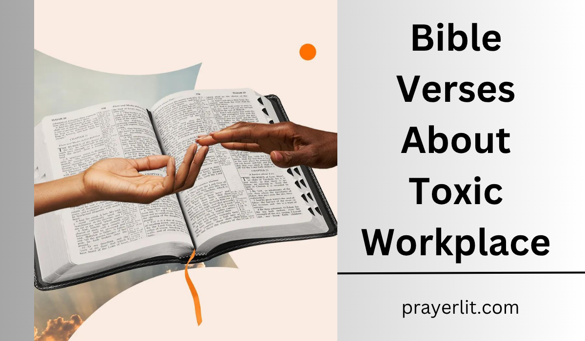 Bible Verses About Toxic Workplace
