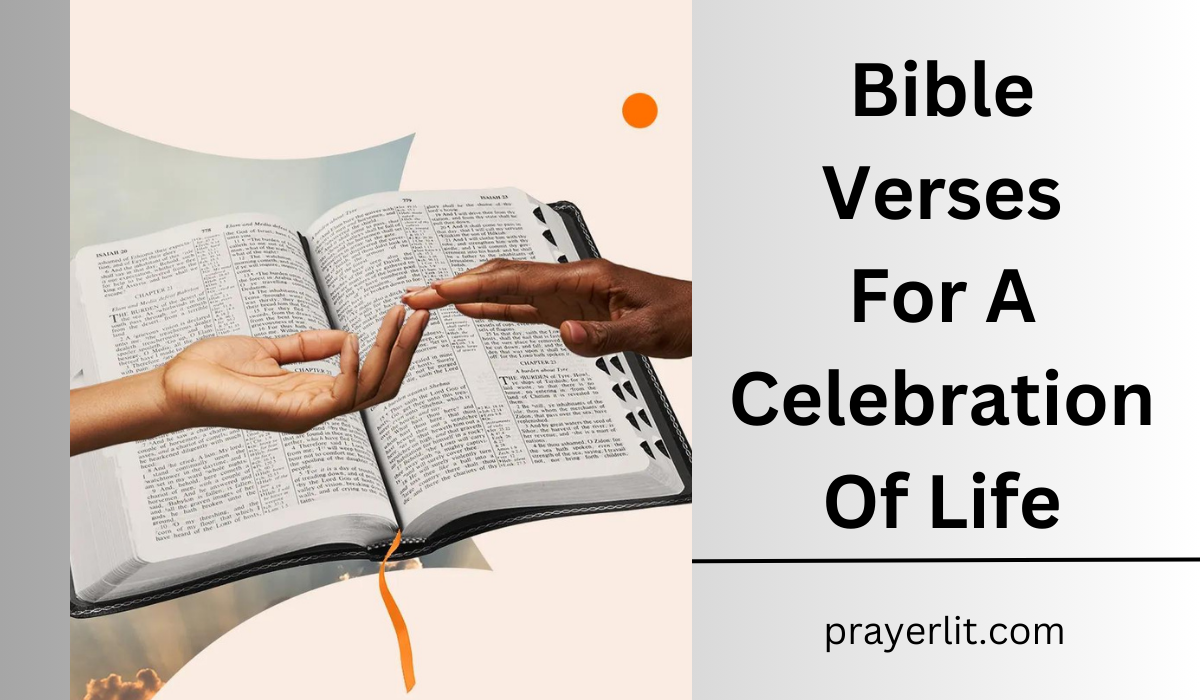 Bible Verses For A Celebration Of Life