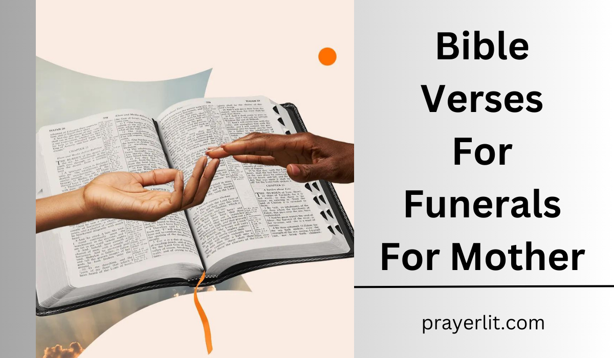 Bible Verses For Funerals For Mother