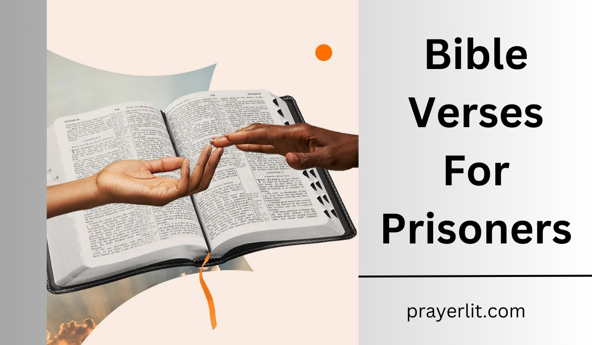 Bible Verses For Prisoners